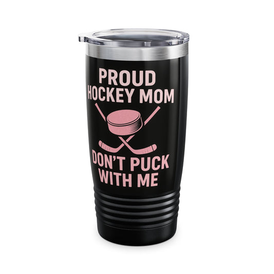 Proud Hockey Mom Tumbler, 20oz, Insulated Mug, Travel Cup, Sports Gift, Hockey Fan Accessory