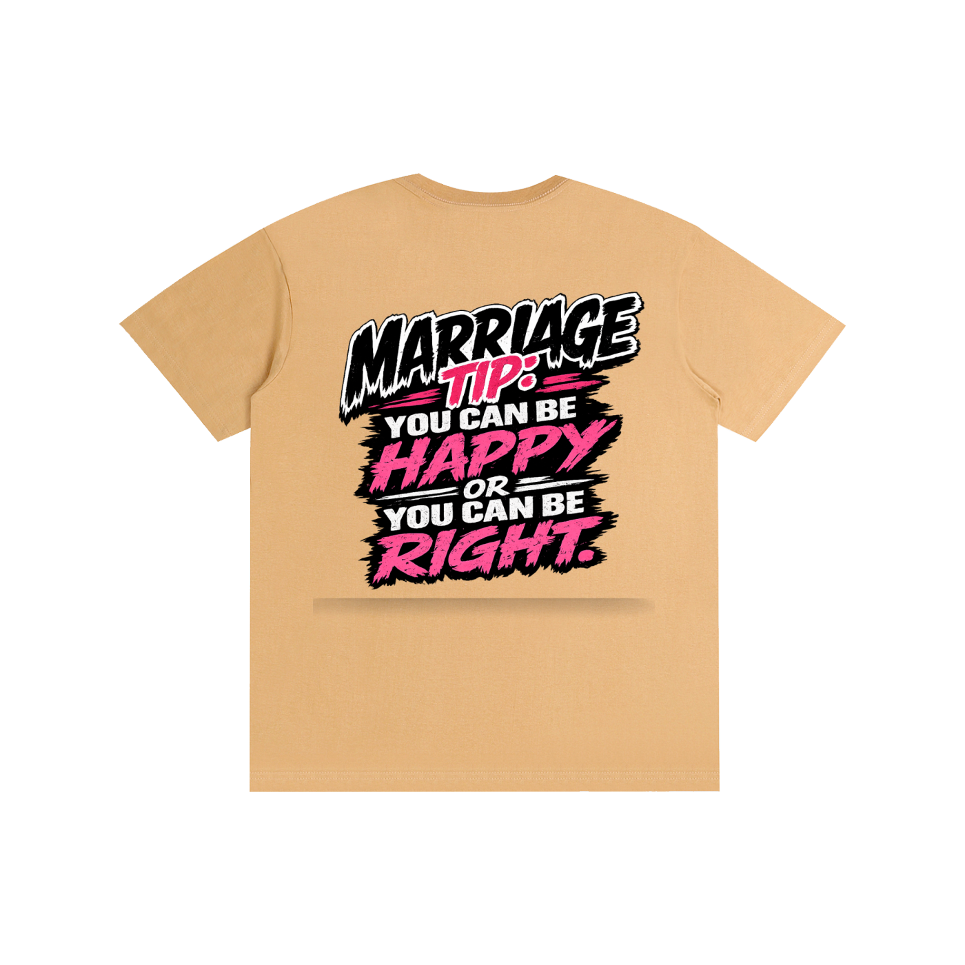 Pure Cotton Unisex T-Shirt - Marriage tip be happy