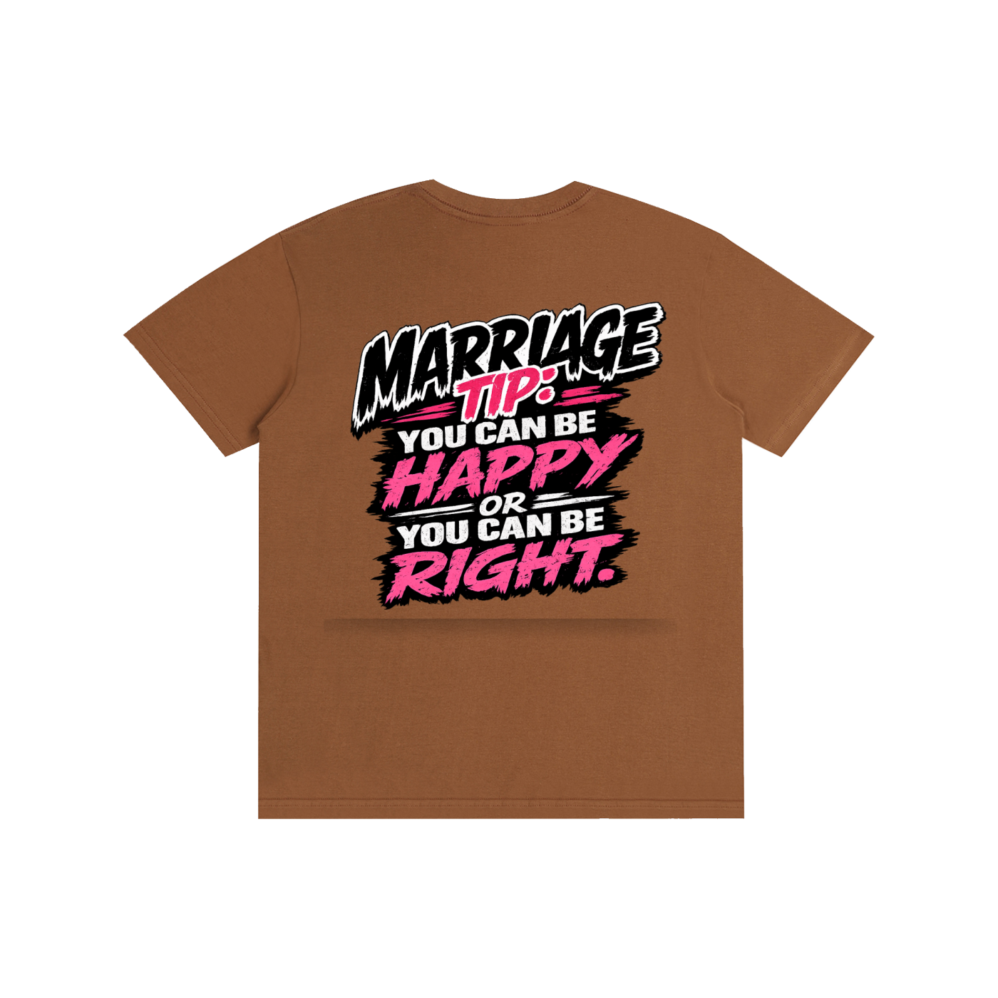 Pure Cotton Unisex T-Shirt - Marriage tip be happy