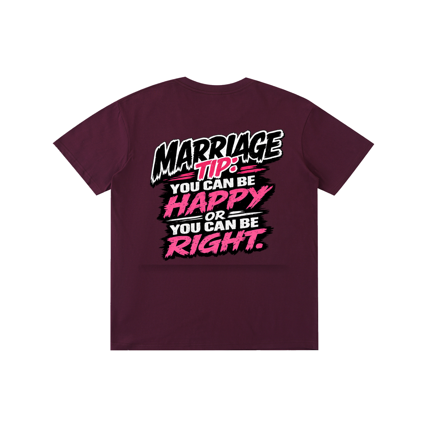 Pure Cotton Unisex T-Shirt - Marriage tip be happy