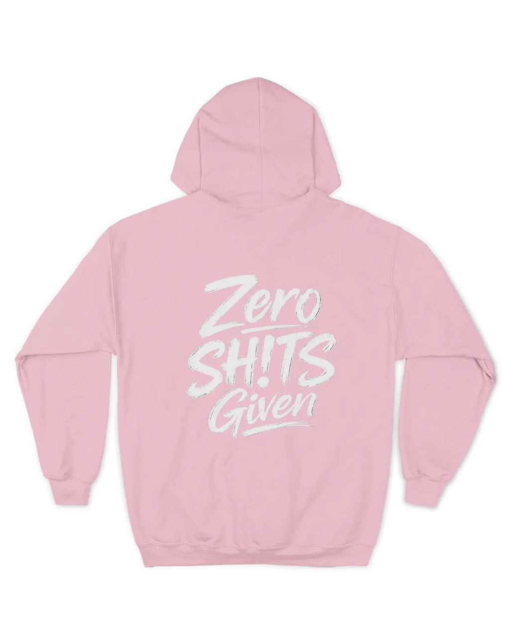 Zero SH!Ts Given Hoodie