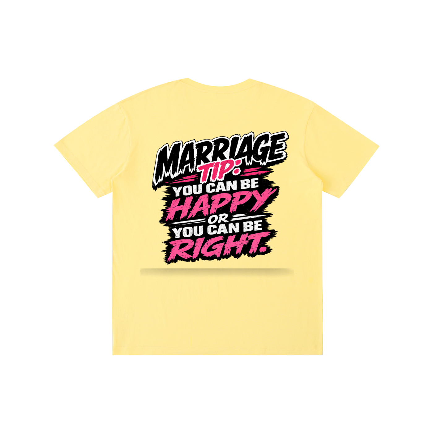 Pure Cotton Unisex T-Shirt - Marriage tip be happy