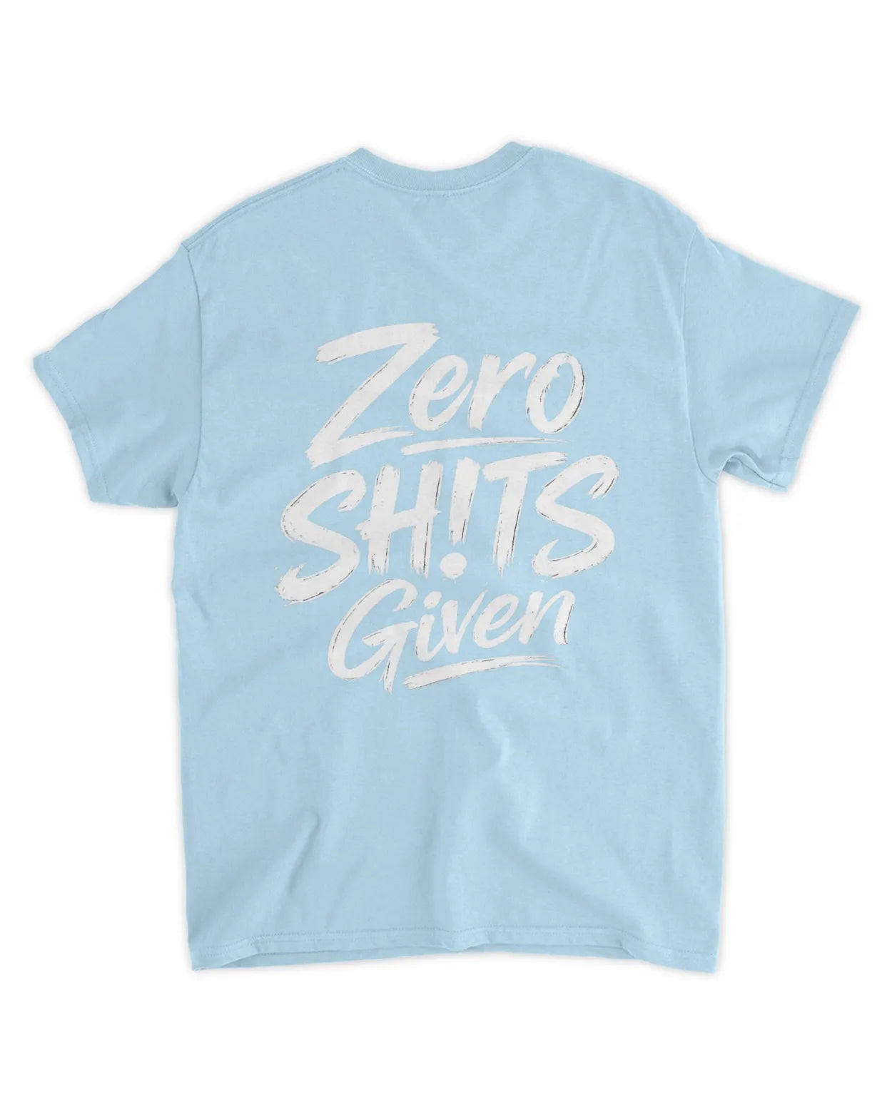 Zero SH!TS T-Shirt