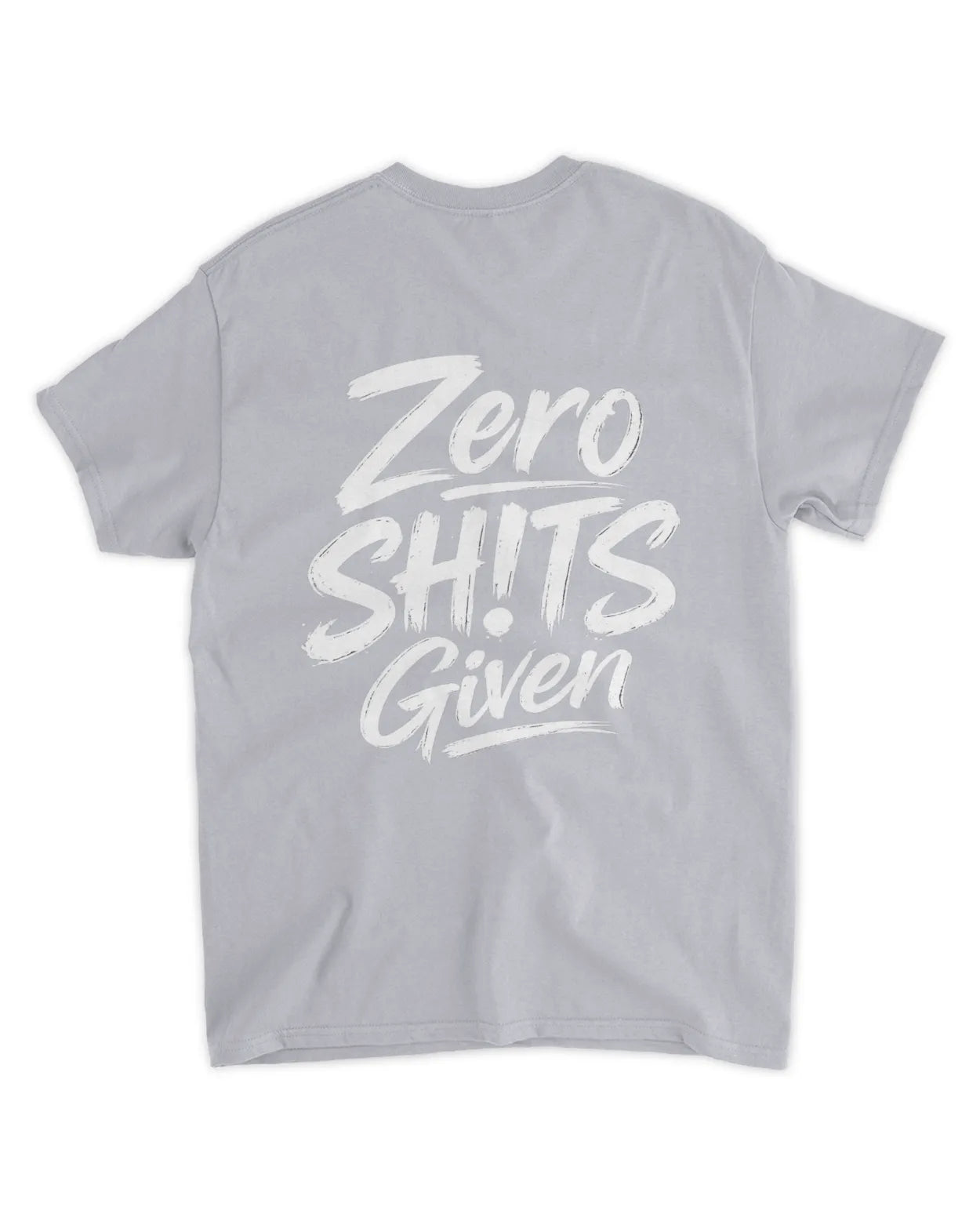 Zero SH!TS T-Shirt