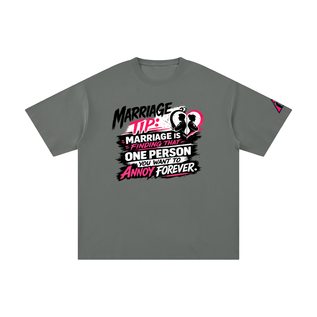 Unisex Pure Cotton T-Shirt - marriage tip - forever