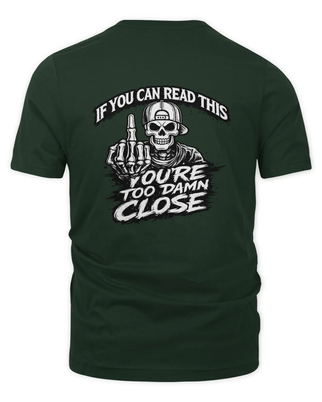 Unisex Too Close T-Shirt