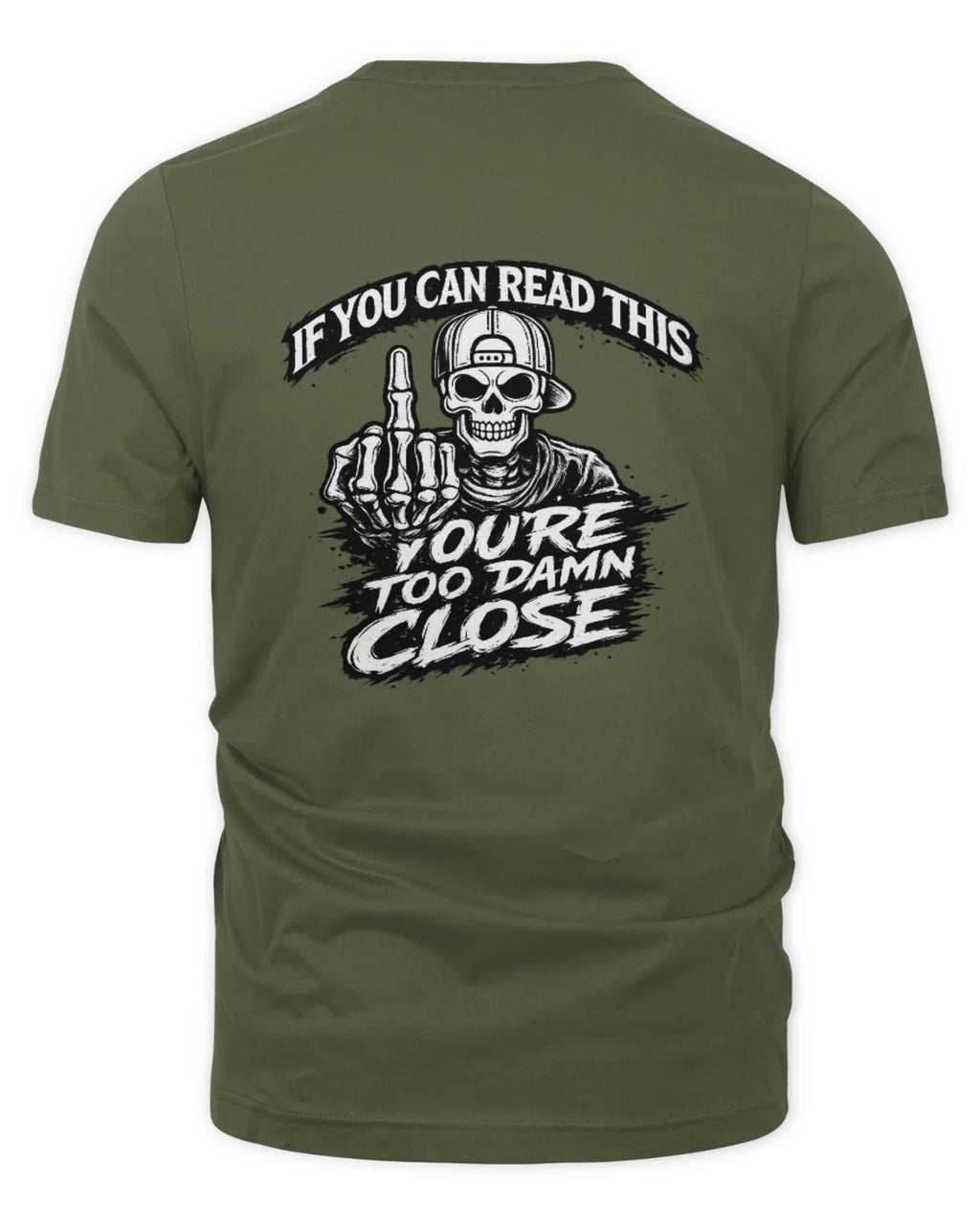 Unisex Too Close T-Shirt