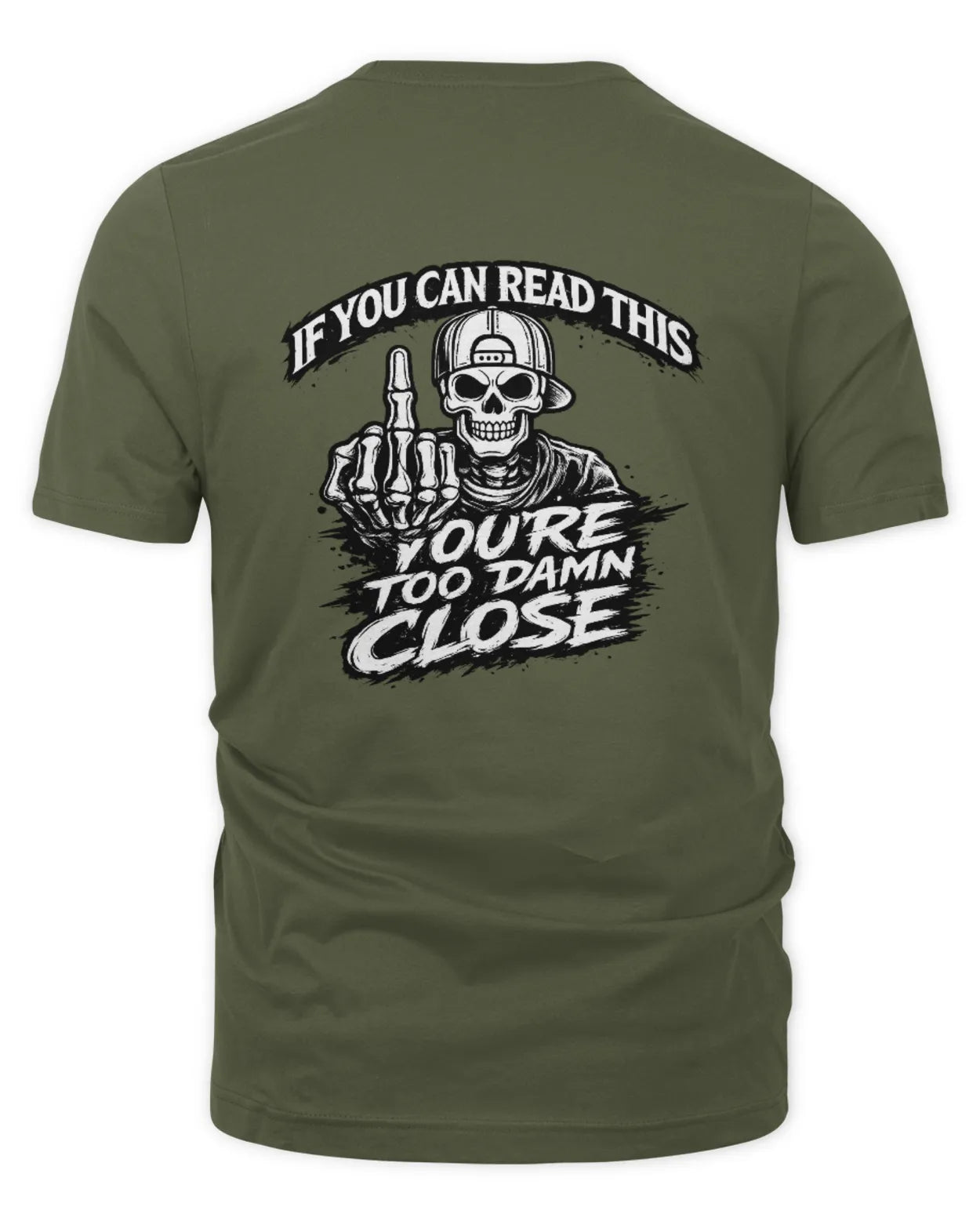 Unisex Too Close T-Shirt