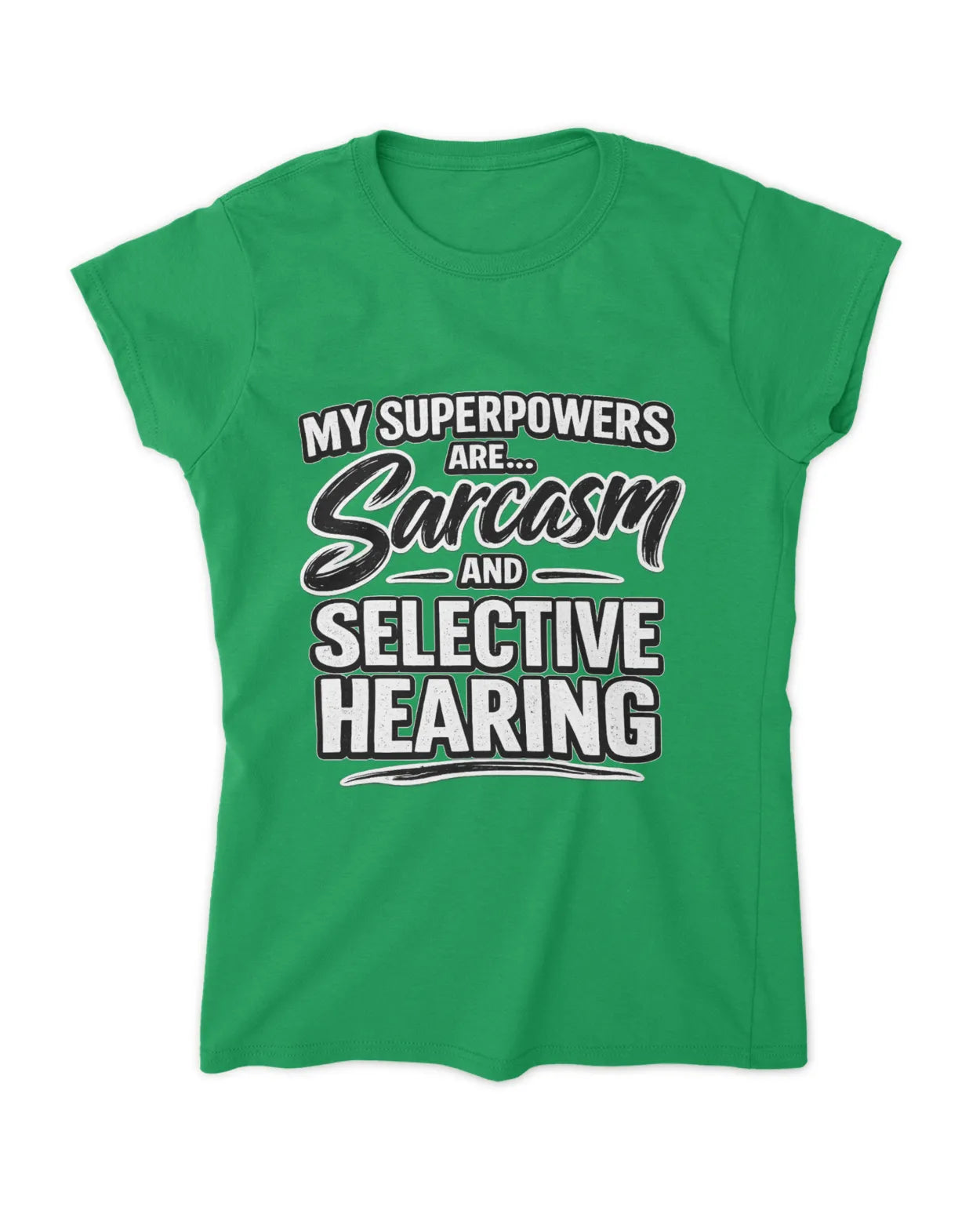 Ladies Sarcasm T-Shirt