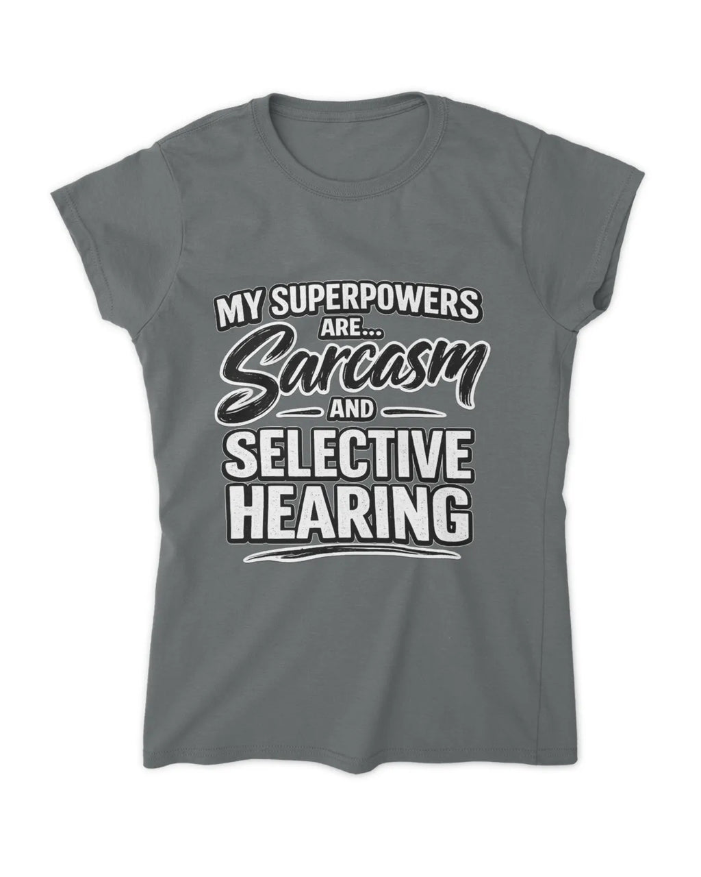 Ladies Sarcasm T-Shirt
