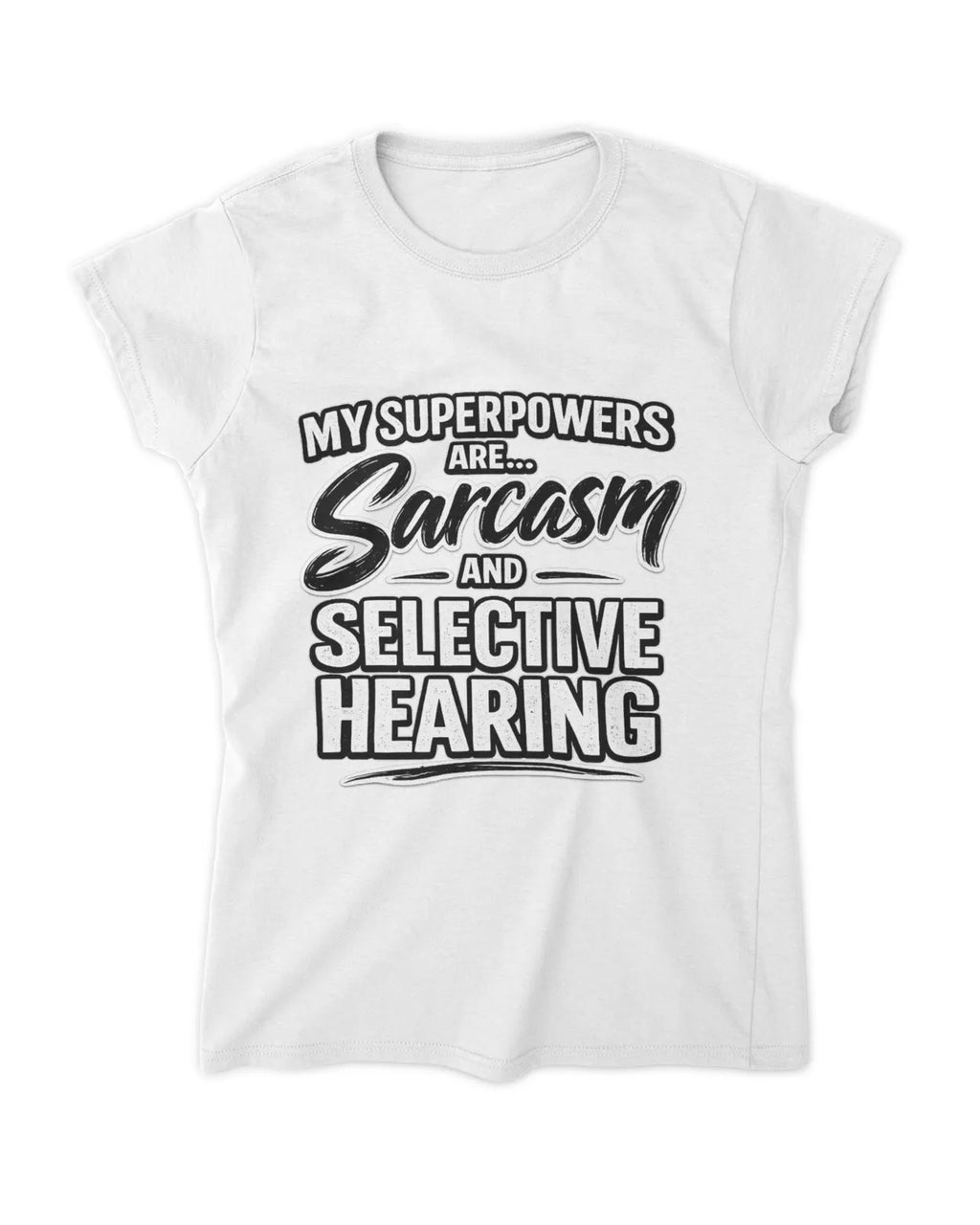 Ladies Sarcasm T-Shirt