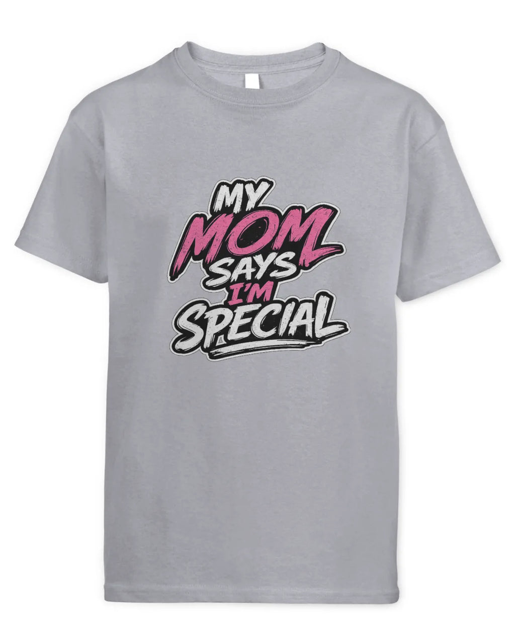 Kids mom says I’m special t-shirt