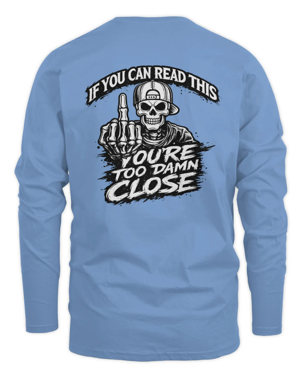 Men’s Too Close Longsleeve T-Shirt