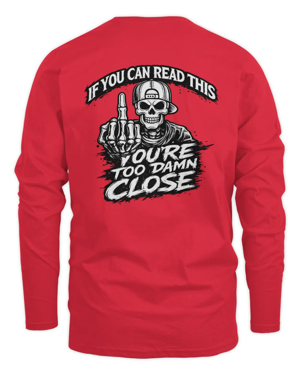 Men’s Too Close Longsleeve T-Shirt