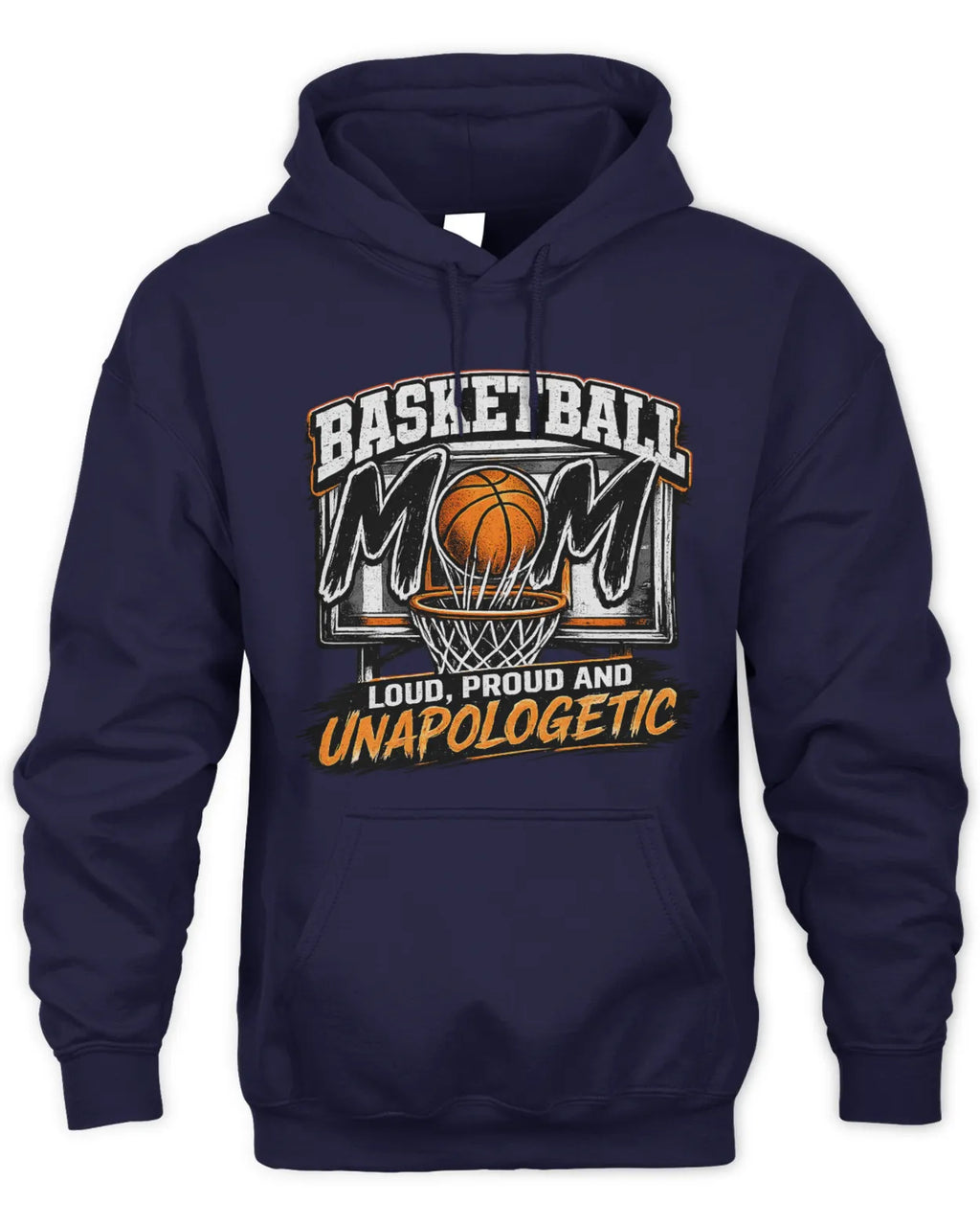 Unapologetic Basketball Mom Hoodie