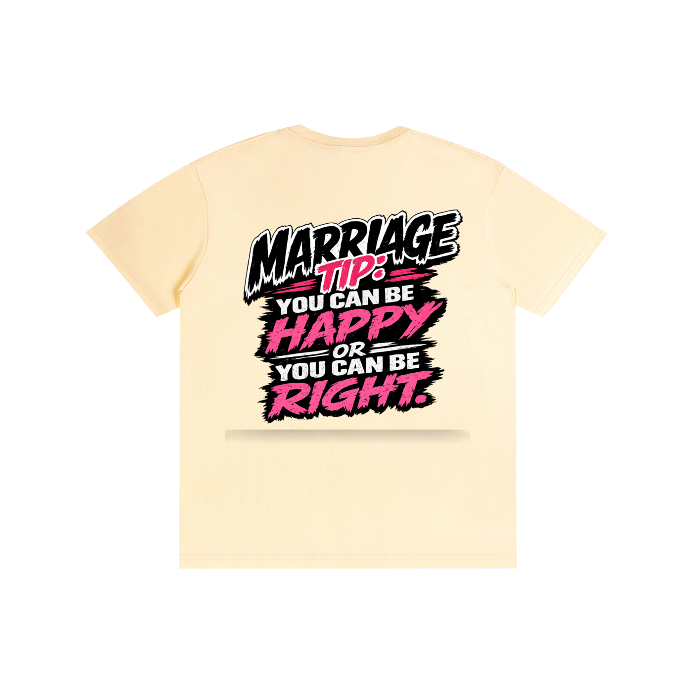 Pure Cotton Unisex T-Shirt - Marriage tip be happy
