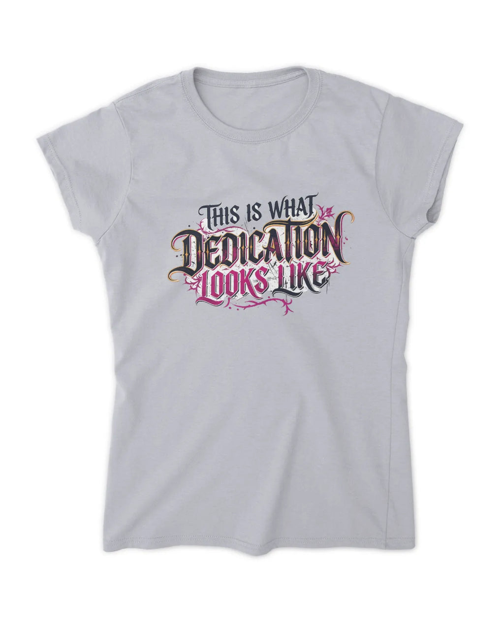 Womans Dedication T
