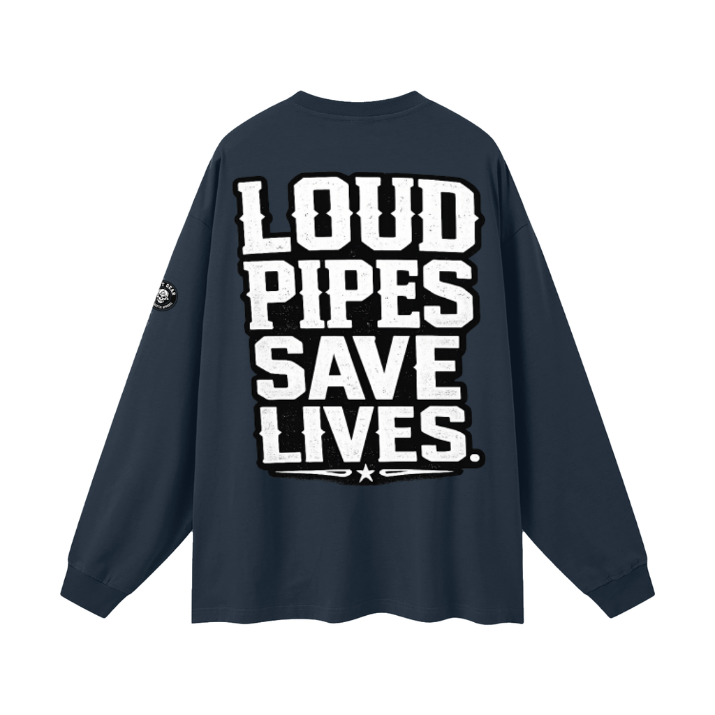 Oversized Unisex Long Sleeve T-Shirt - loud pipes