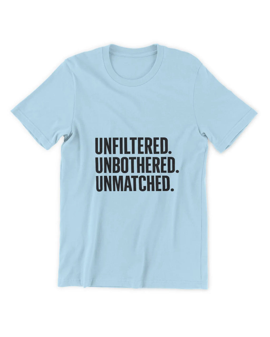 Unfiltered t-shirt
